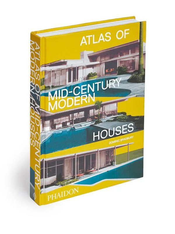 Atlas of Mid-Century Modern Houses 